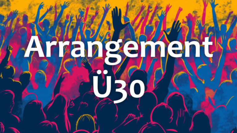 Arrangement Ü30 2025